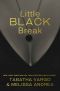 [Little Black Book 02] • Little Black Break